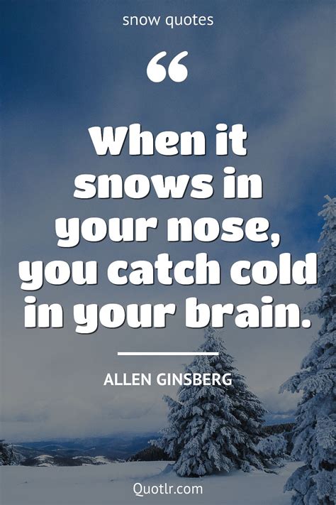 169 Surprising Cold Weather Quotes Romantic Cold Weather Rainy Cold