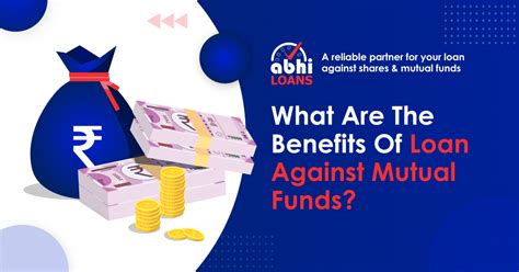 What Are The Benefits Of Loan Against Mutual Fundslamf