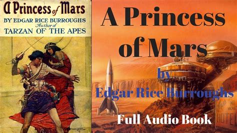 A Princess Of Mars By Edgar Rice Burroughs Full Audiobook Science