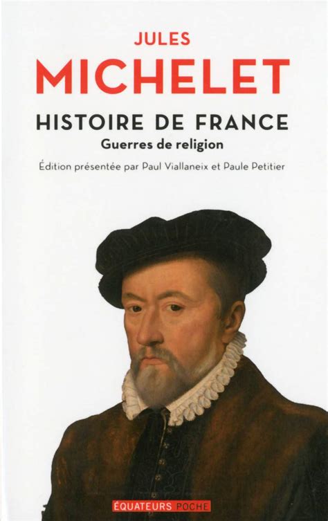 Amazon Fr Histoire De France Tome Guerres De Religion