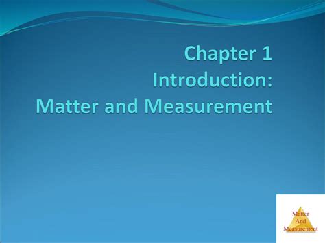 Chapter 1 Introduction Matter And Measurement Ppt Download