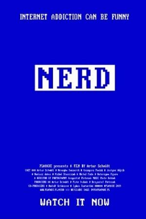 Нерд (2019) - Nerd - фильм - информация о фильме - европейские фильмы ...