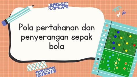 Pola Penyerangan Dan Pertahanan Sepak Bola Kelas12 YouTube