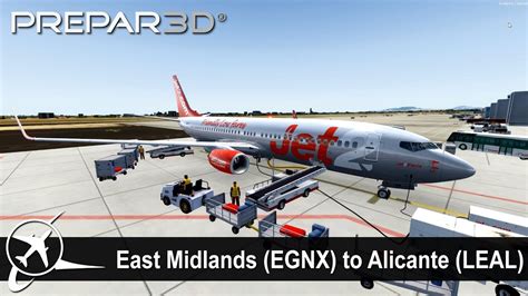 P3D V4 1 Full Flight East Midlands To Alicante EGNX LEAL PMDG