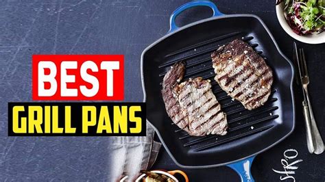 5 Best Grill Pans Of 2022 Best Grill Pan Grill Pan Grilling