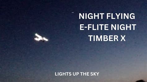 RC NIGHT FLYING PITCH BLACK DARK E FLITE NIGHT TIMBER X BNF SPEKTRUM