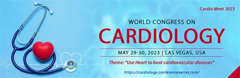 Cardio Meet 2023 World Congress On Cardiology