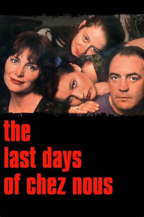 The Last Days Of Chez Nous Summary Latest News Trailer Cast Where