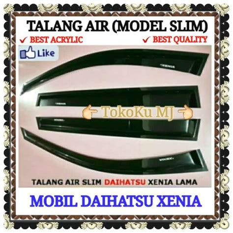 Jual Jual Talang Air Pintu Mobil Xenia Lama Vvti Model Slim