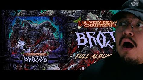 Album Reaction A Very Deathcore Christmas With Brojob Full Ep Stream