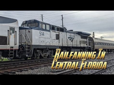 Railfanning In Central Florida YouTube