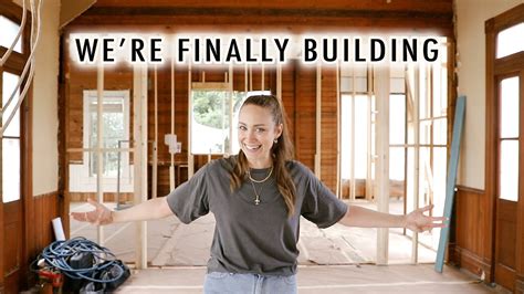 Were Finally Building Renovating Our 110 Year Old Home Xo Macenna Youtube