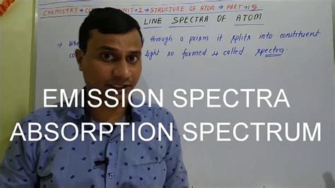 Emission Spectra And Absorption Spectrum Youtube