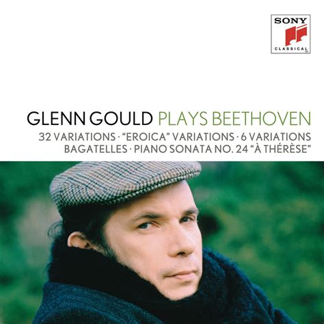 Glenn Gould Glenn Gould Plays Beethoven Variations Woo