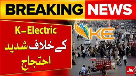 Public In Action K Electric In Trouble Massive Loadshedding Big Protest Breaking News