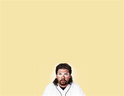 Funny Kenny Powers Quote