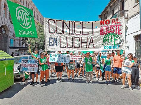 Trabajadores Del Conicet Rosario Se Movilizan En Rechazo De Unos 50