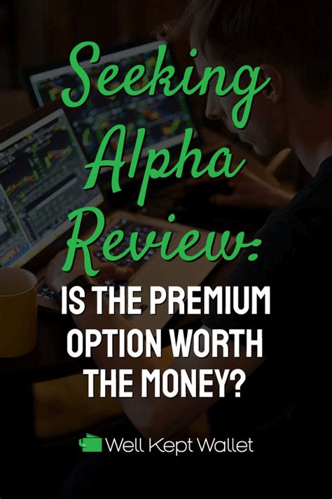 Seeking Alpha Premium Review Is The Paid Subscription Worth It