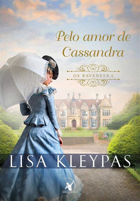 Editora Arqueiro lançará em Novembro Pelo amor de Cassandra Série