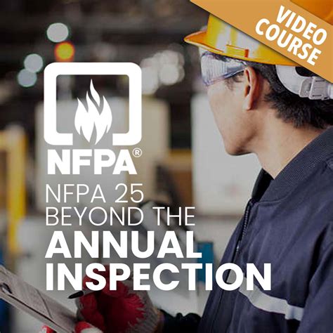 Nfpa 25 Beyond The Annual Inspection Wi Eti Continuing Education