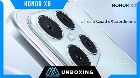 Honor X8 Unboxing Y Primeras Impresiones Del Extraordinario Youtube