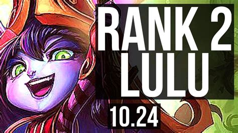 LULU Samira Vs ALISTAR Vayne SUPPORT Rank 2 Lulu 1 0 13 Rank