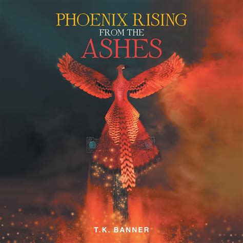 Top 100 Pictures Pictures Of A Phoenix Rising From The Ashes Superb