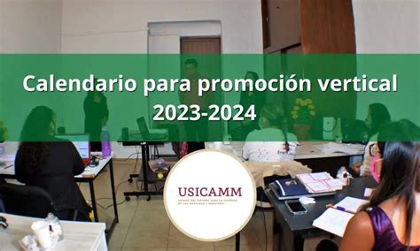 USICAMM Calendario para promoción vertical en educación básica 2023