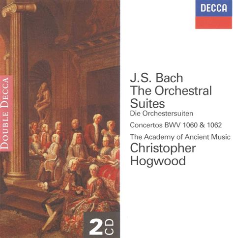 Bach Orchestral Suites Bwv Concertos Bwv