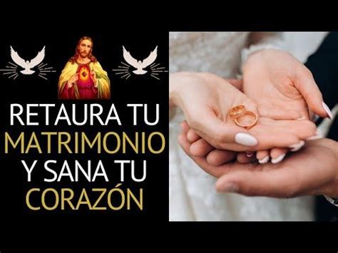 Oración para restaurar matrimonios SANA un matrimonio en crisis