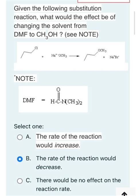 Solved Given The Following Substitution Reaction What Would