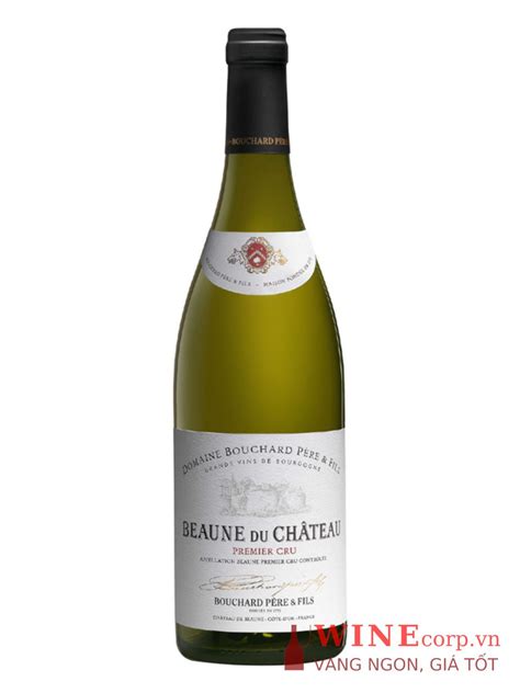 Rượu Vang Beaune Du Château Premier Cru Bouchard Père Fils WineCorp vn