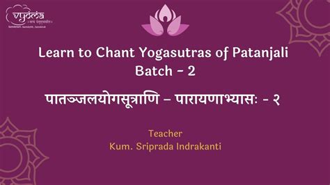 Learn To Chant Yogasutras Of Patanjali Batch 2