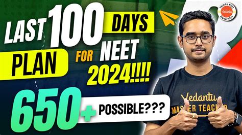 NEET 2024 Last 100 Days Plan To Score 650 Best Strategy Ajay Sir