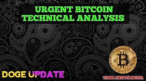 🚨🛑💥urgent Bitcoin Technical Analysis 🚨🛑💥doge Coin Details 🚨🛑💥buy