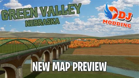 Green Valley Nebraska 4x EARLY ACCESS Map Tour By DJ Modding FS22