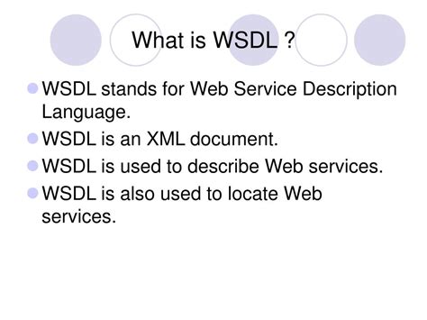 PPT WEB SERVICE DESCRIPTION LANGUAGE WSDL PowerPoint Presentation