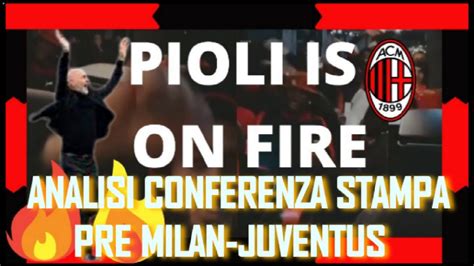 Live Analisi In Diretta Della Conferenza Stampa Di Mister Pioli Pre