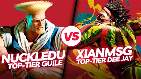 SF6 Nuckledu Guile Vs Xian Dee Jay Street Fighter 6 Top Tier