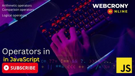 Javascript Operators Arithmetic Comparison Logical Operators