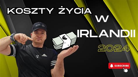 życie w Irlandii Koszty życia w Irlandii 2024 YouTube