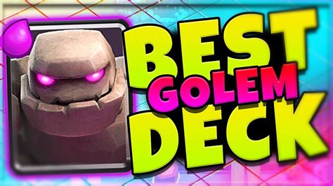 Best Golem Deck In Clash Royale Youtube