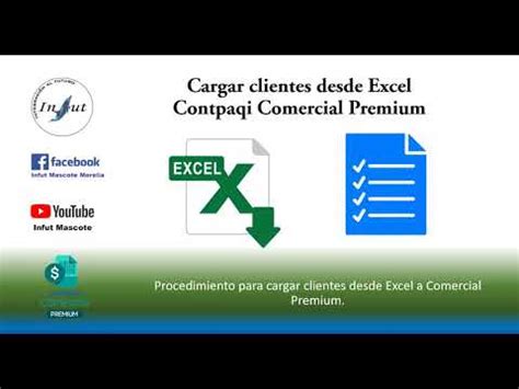 Cargar Clientes Desde Excel Comercial Premium Contpaqi Youtube