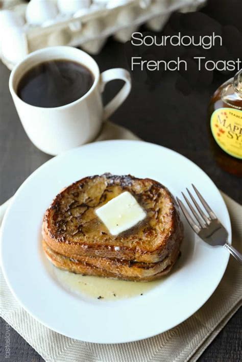 Simple Sourdough French Toast Recipe — Tastes Lovely