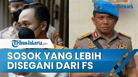 Terkuak Sosok Polisi Yang Lebih Disegani Dibanding Ferdy Sambo Hingga