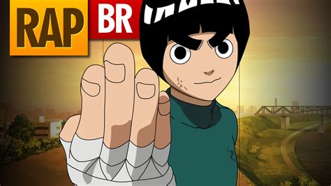 Rap Do Rock Lee Naruto Tauz Raptributo 44 Youtube Music