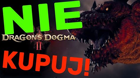 Porażka Dekady Dragon s Dogma 2 czyli jak ZAB Ć hicior YouTube