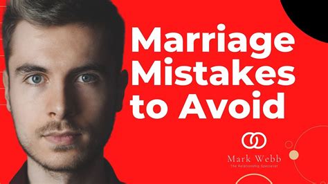 Marriage Mistakes To Avoid By Mark Webb Valdosta Marriage Counselor