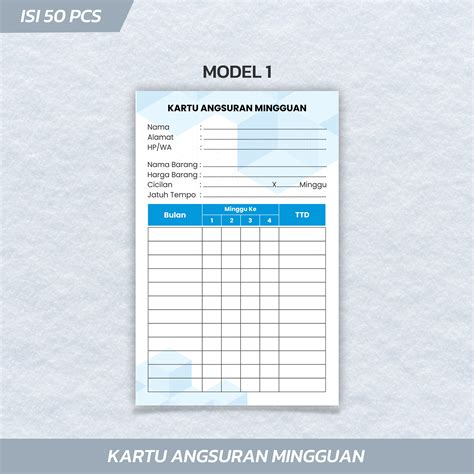 Isi Lembar Kartu Angsuran Mingguan Cicilan Koperasi Home