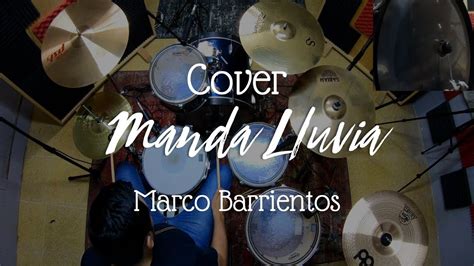 Manda lluvia 110 BPM Marco Barrientos Batería Cover YouTube